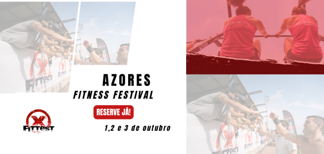 Azores Fitness Festival – by XFITTEST