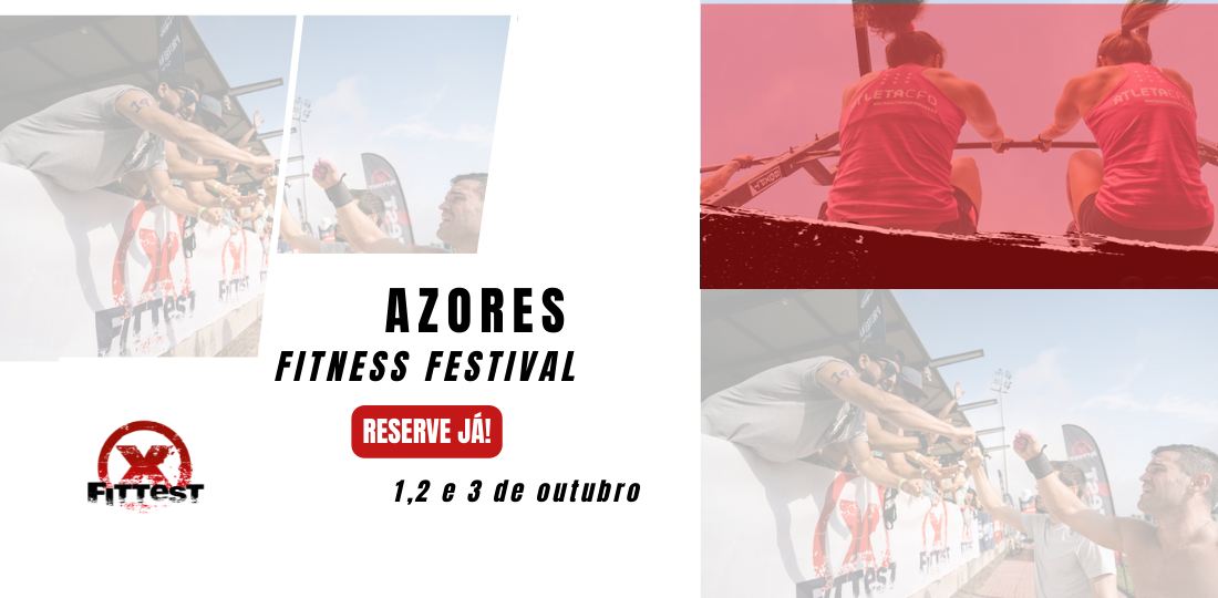Azores Fitness Festival – by XFITTEST